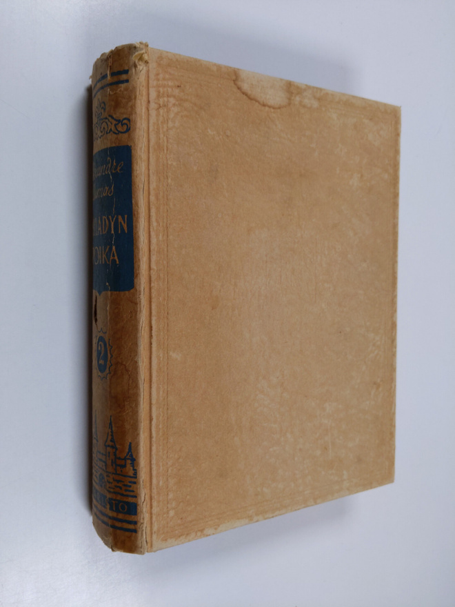 Alexandre Dumas : Myladyn poika 2 : historiallinen romaani