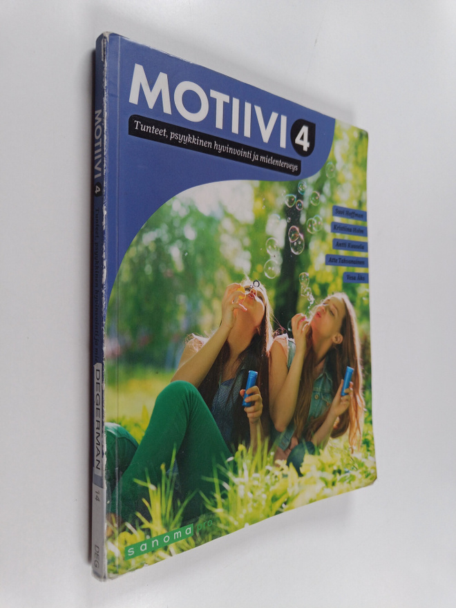 Alexander Degerman : Motiivi 4 : Tunteet, psyykkinen hyvi...