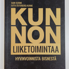 Jutta Österberg-Hurme ym. : Kunnon liiketoimintaa : hyvin... - pikkukuva 1