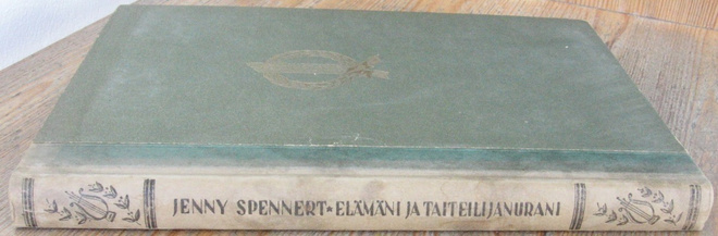 Jenny Spennert: Elämäni ja taiteilijanurani. 256 s.
