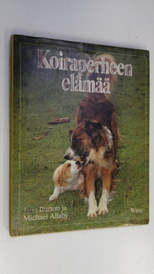 Michael Allaby : Koiraperheen elämää