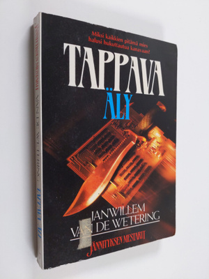 Janwillem Van de Wetering : Tappava äly
