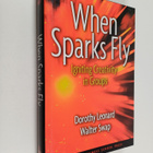 Dorothy A. Leonard : When sparks fly : igniting creativit... - pikkukuva 1