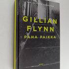 Gillian Flynn : Paha paikka - pikkukuva 1