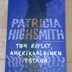 Patricia Highsmith - Tom Ripley, amerikkalainen ystävä - pikkukuva 1