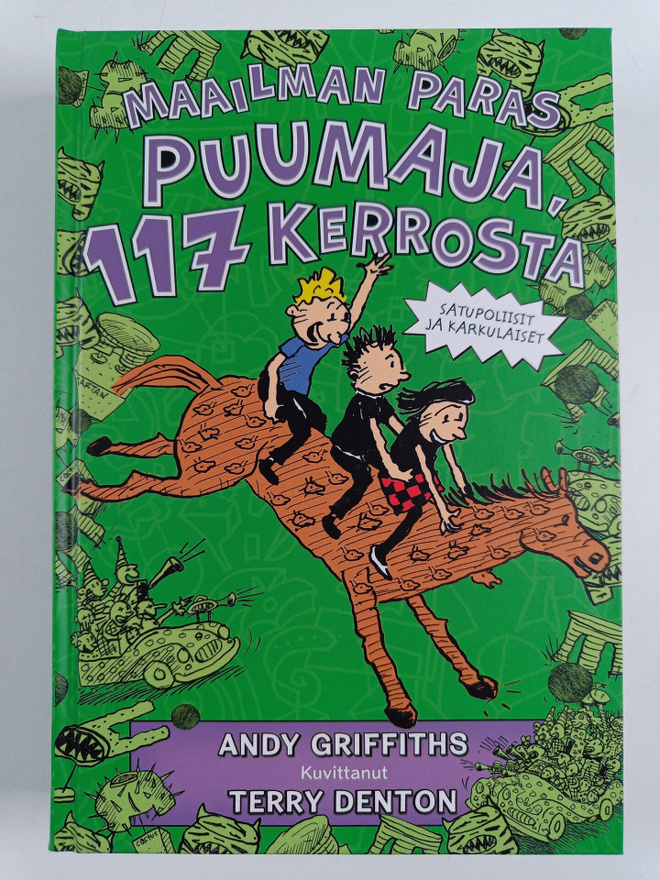 Andy Griffiths : Maailman paras puumaja, 117 kerrosta : s...