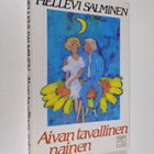 Hellevi Salminen : Aivan tavallinen nainen (lukematon) - pikkukuva 1