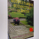 Tuomo Taponen : Kotipuutarhan suunnittelu ja hoito : oike... - pikkukuva 1