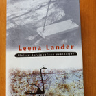 Leena Lander: Iloisen kotiinpaluun asuinsijat, SSKK 1997 - pikkukuva 1