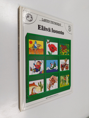 Tony Wolf : Lasten tietokirjat 3 : Elävä luonto