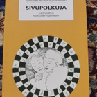 Sivupolkuja Tutkimusretkiä kirjallisuuden rajaseuduille - pikkukuva 1