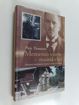 Pirjo Tuominen : Memento vivere - muista elää : Harjulan ...