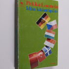 Pekka Lounela : Idän kääntöpiiri - pikkukuva 1