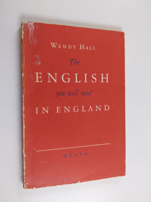 Wendy Hall : The English you will need in England