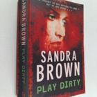 Sandra Brown : Play dirty - pikkukuva 1