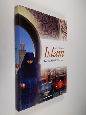 Ari Hukari : Islam kuvastimessa