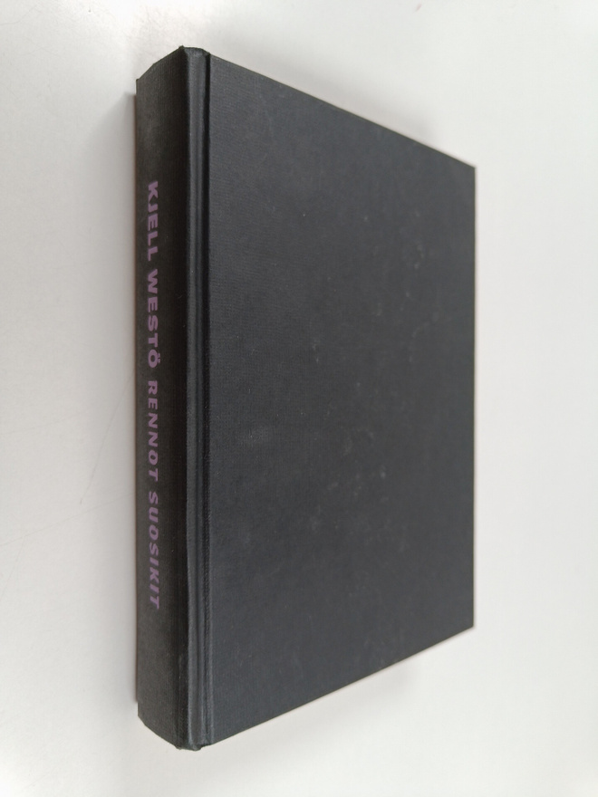 Kjell Westö : Rennot suosikit : kertomuksia 1989-2004