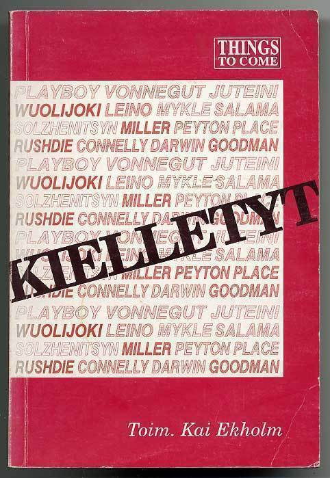 Kai Ekholm (toim.): Kielletyt (1.p.)