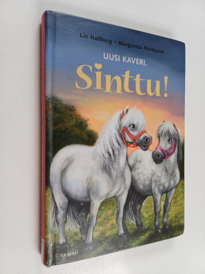 Lin Hallberg : Uusi kaveri, Sinttu!