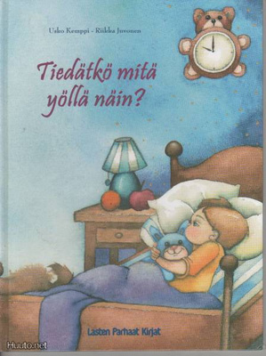 Usko Kemppi Riikka Juvonen Tiedätkö mitä yöllä näin ?