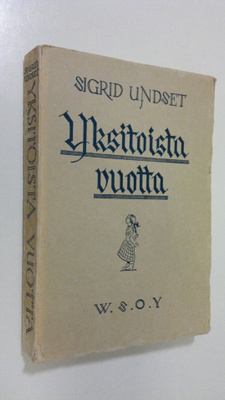 Sigrid Undset : Yksitoista vuotta