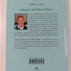 Pekka Laine : Minusta tuli Musta-Pekka - pikkukuva 2