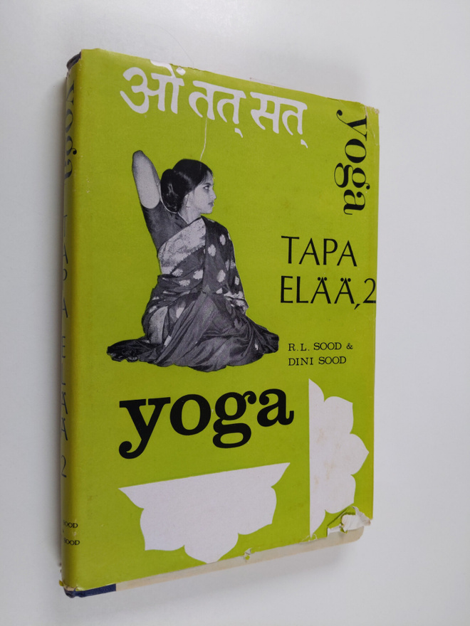 R. L. Sood : Yoga, tapa elää 2