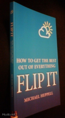 Michael Heppell: FLIP IT How to get the best...(Sis.pk:t)