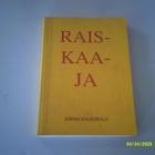 Jorma Salkosalo: Raiskaaja; p. 1998 - pikkukuva 1