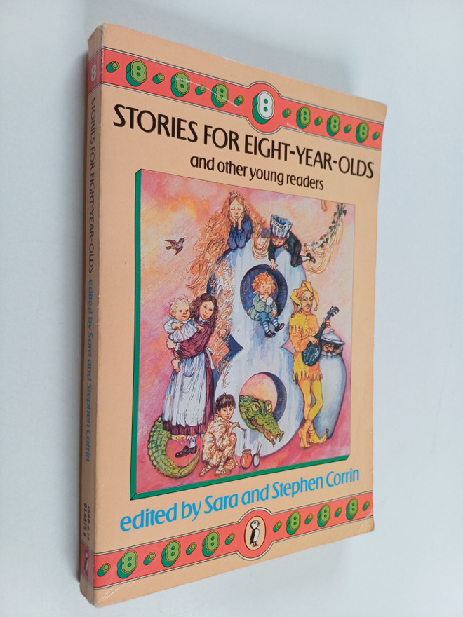 Stories for eight-year-olds and other young readers