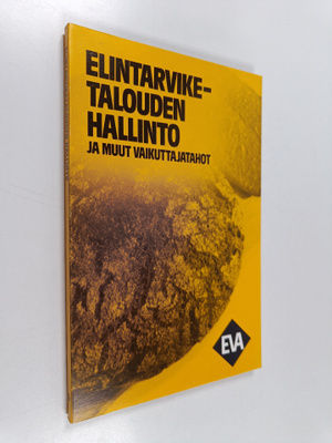 Elintarviketalouden hallinto ja muut vaikuttajatahot