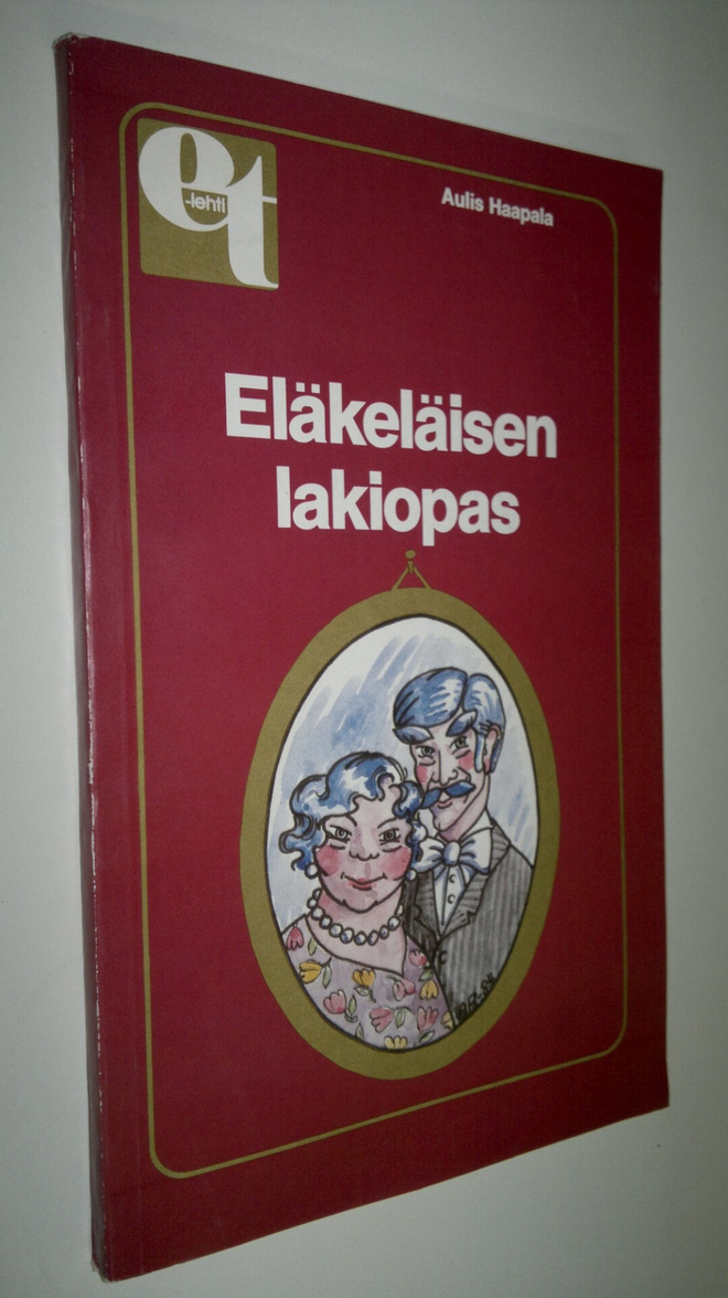 Aulis Haapala : Eläkeläisen lakiopas
