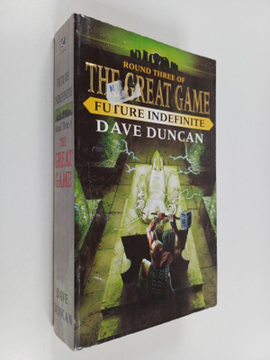 Dave Duncan : Future Indefinite