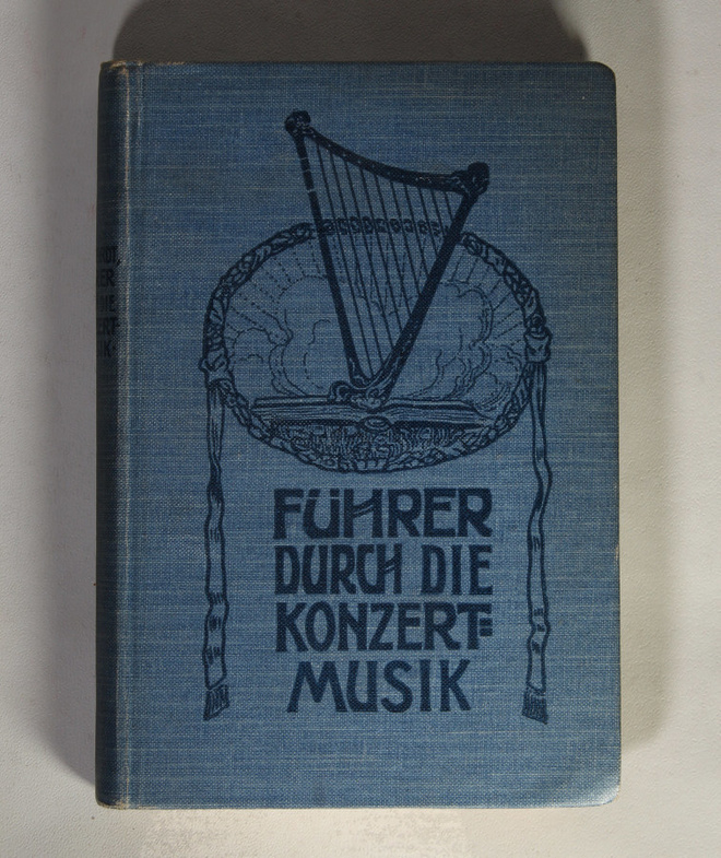 Max Burkhardt : FÜHRER DURCH DIE KONZERTMUSIK (1909)