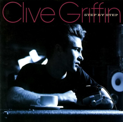 Clive Griffin ** Step By Step ** CD