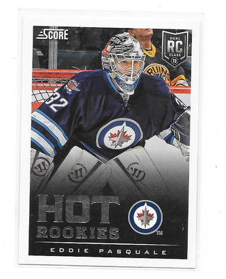 13-14 Score Hot Rookies #596 Eddie Pasquale Winnipeg  MV RC