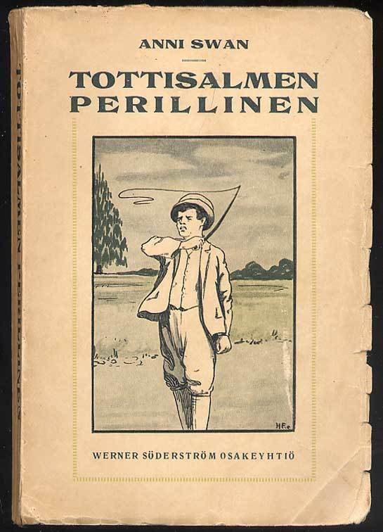 Anni Swan: Tottisalmen perillinen (1918)