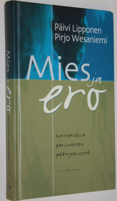 Päivi (toim.) Lipponen : Mies ja ero : kertomuksia parisu...