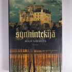 Milja Kaunisto : Olavi Maununpoika -trilogia : Synninteki... - pikkukuva 3
