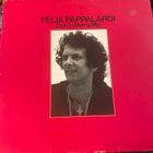 Felix Pappalardi: Don’t Worry, Ma 1979 LP - pikkukuva 1