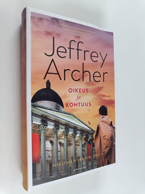 Jeffrey Archer : Oikeus ja kohtuus