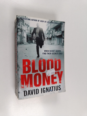 David Ignatius : Bloodmoney