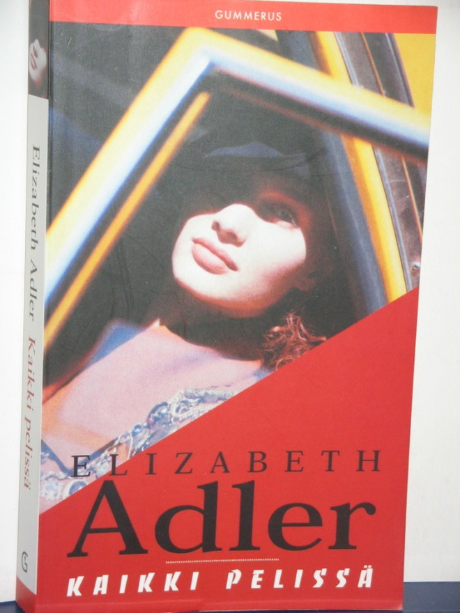 Elizabeth Adler : Kaikki pelissä