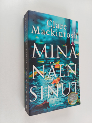 Clare Mackintosh : Minä näen sinut