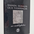 Sinnen, signaler och tolkningar av verkligheten - pikkukuva 1