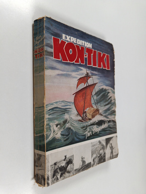 Thor Heyerdahl : Expedition Kon-Tiki