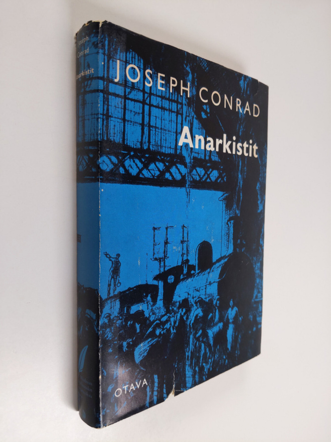 Joseph Conrad : Anarkistit : yksinkertainen tarina
