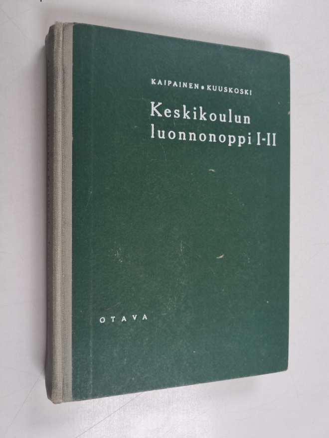 Martti Kaipainen : Keskikoulun luonnonoppi 1-2