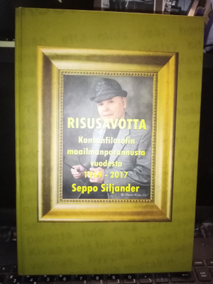 Seppo Siljander : Risusavotta 1969-2017 ( SIS POSTIKULU)