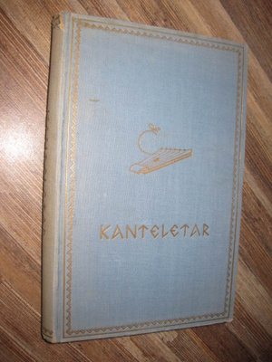 Kanteletar elikkä Suomen kansan vanhoja lauluja ja virsiä